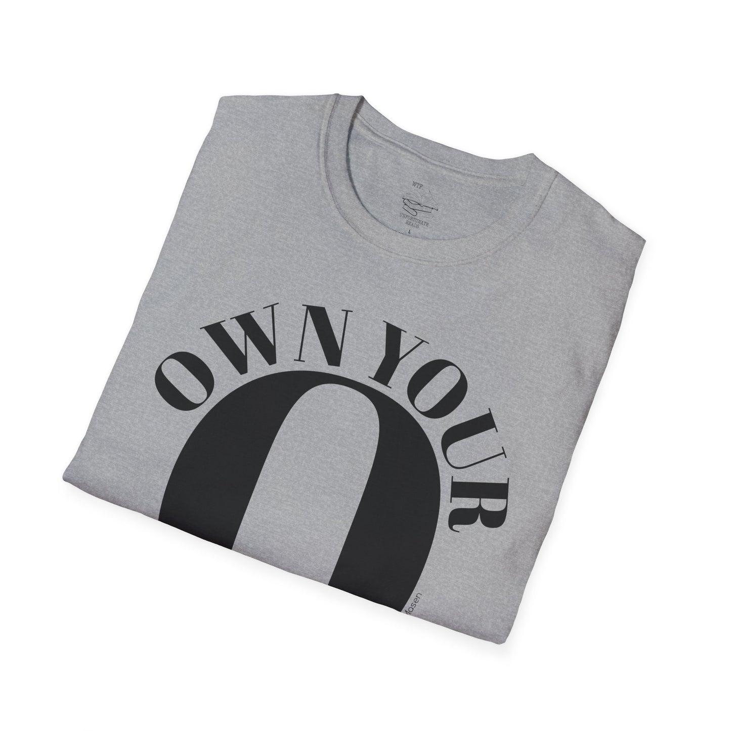 Own Your O Tee