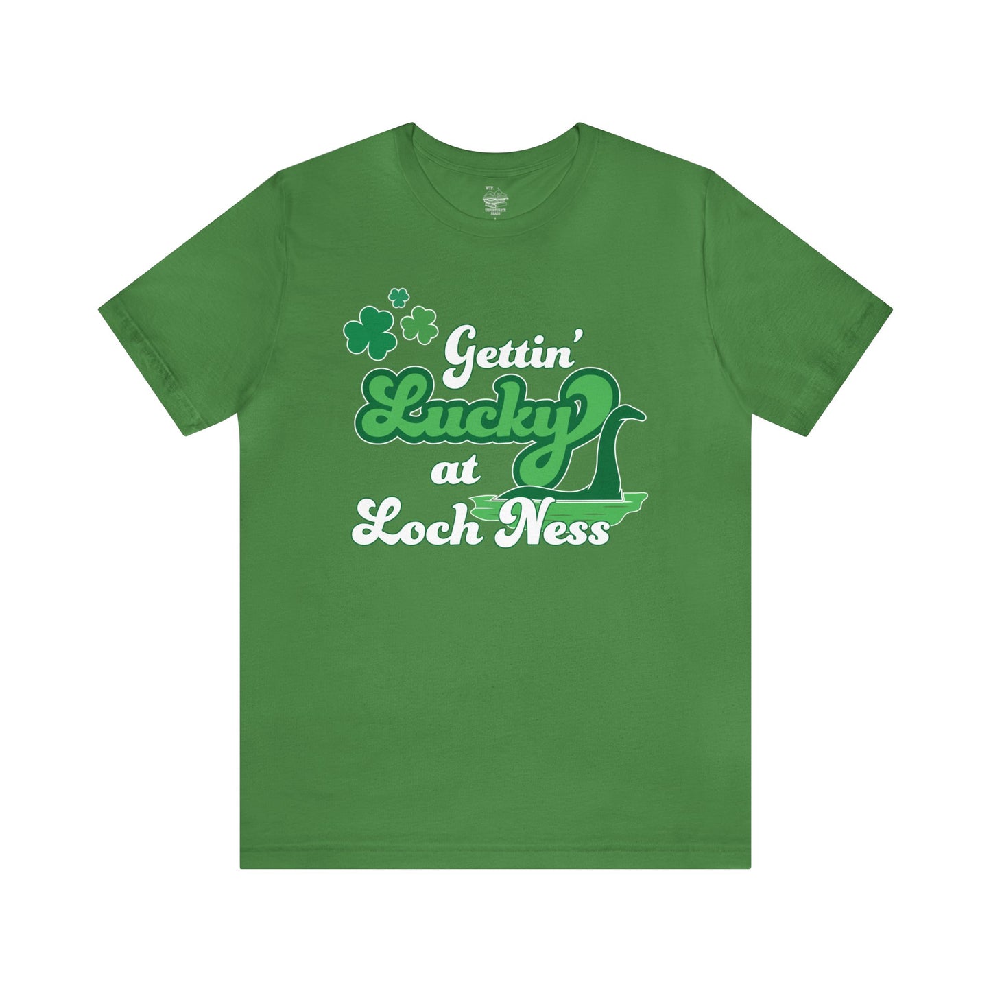 Gettin Lucky at Loch Ness Tee
