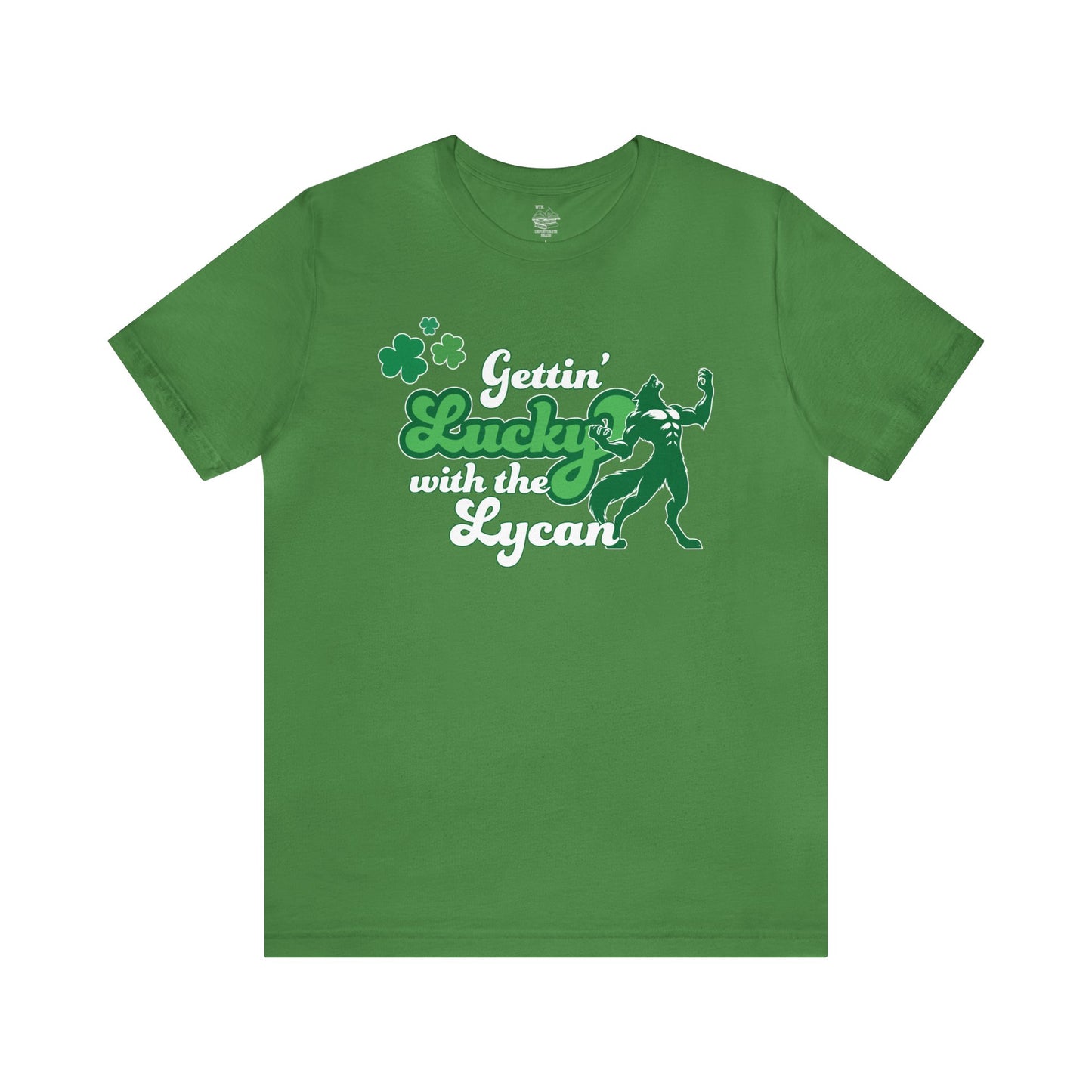 Gettin Lucky with the Lycan Tee