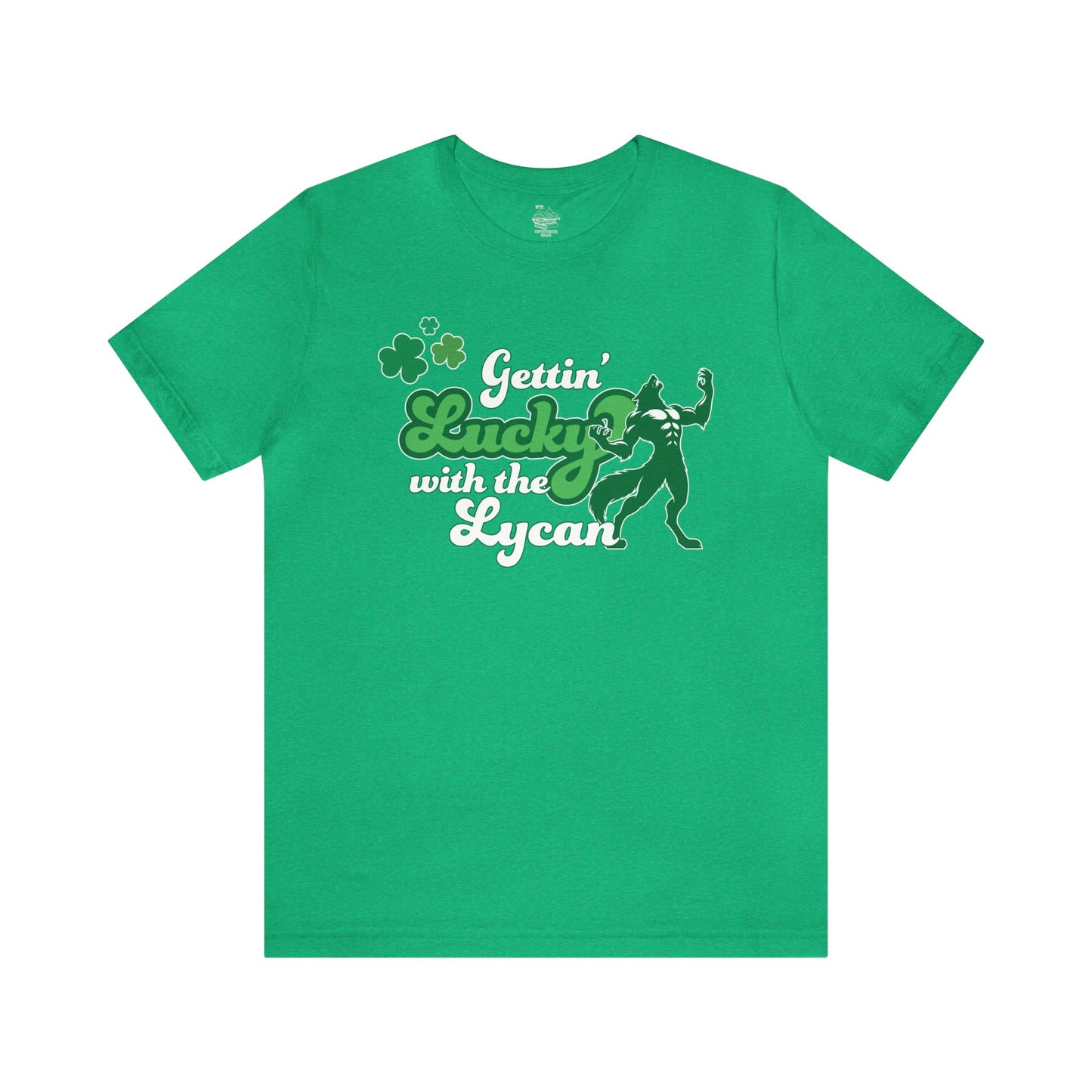 Gettin Lucky with the Lycan Tee