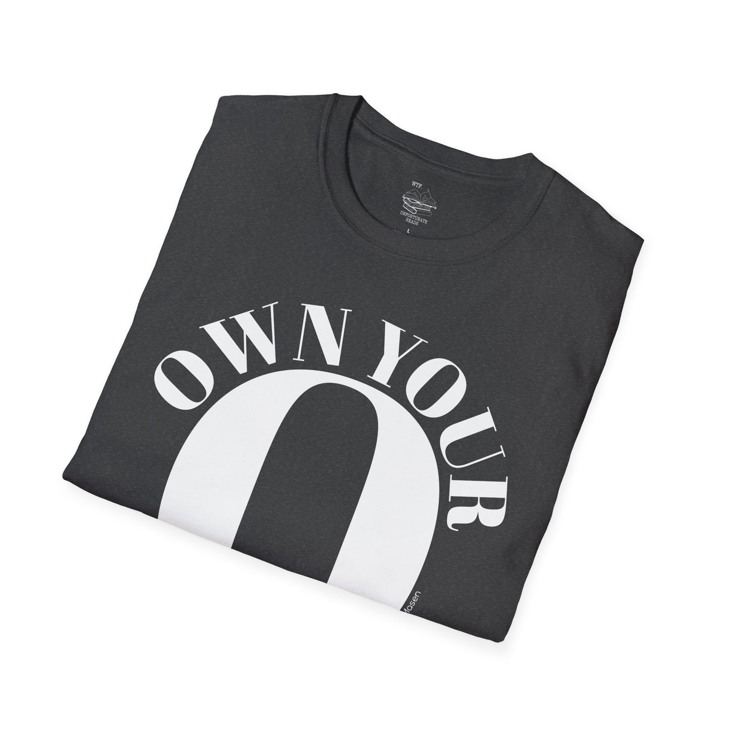 Own Your O Tee