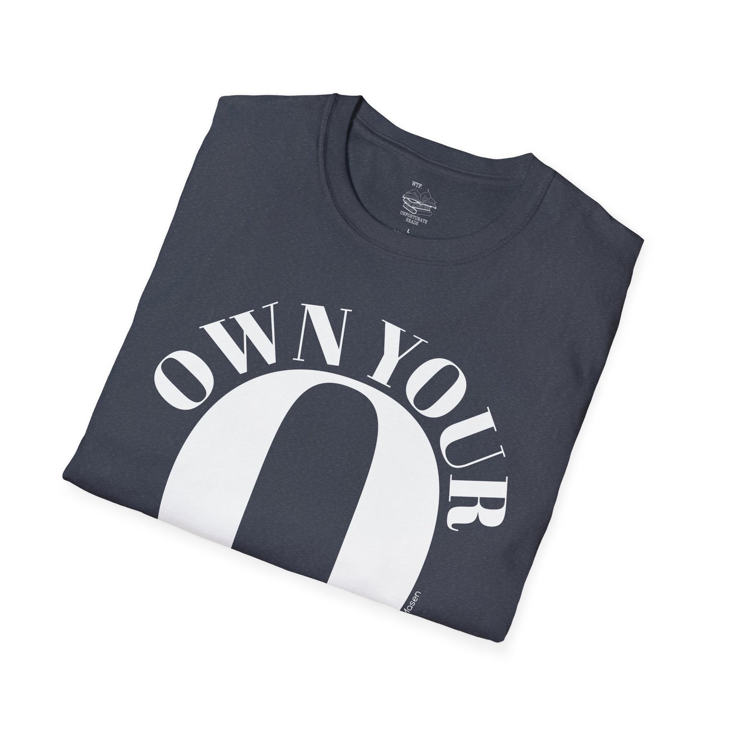 Own Your O Tee