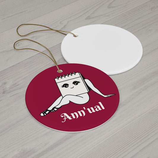 Ann'ual Ceramic Ornament