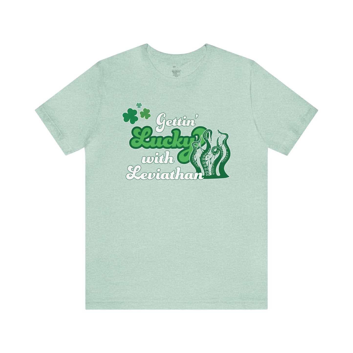 Gettin Lucky with Leviathan Tee