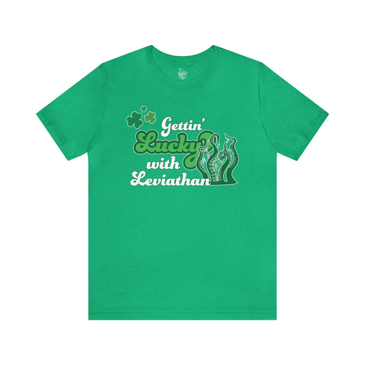 Gettin Lucky with Leviathan Tee