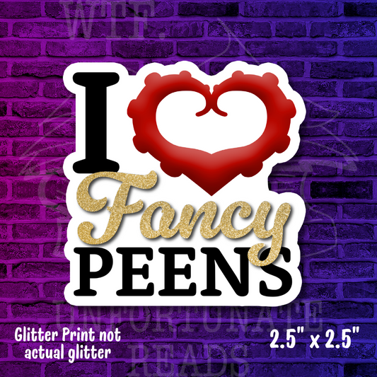 I Heart Fancy Peens Sticker