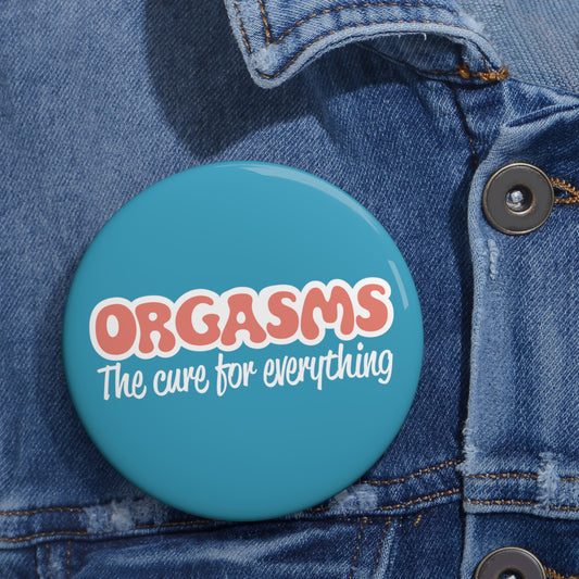 Orgasm Pin Buttons